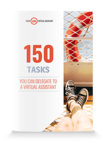 150 Tasks you can Delegate to a Virtual Assistant