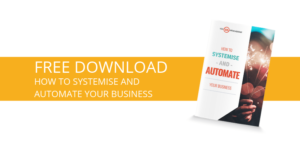 How to systemise and automate your business [free download]