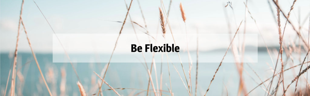 How to build trust with your VA by being flexible