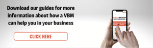 Download our guides for more information about how a VBM can help you in your business