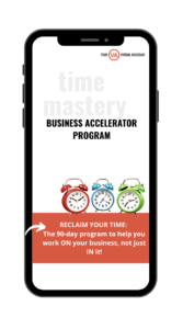 Time Mastery Business Accelerator Program