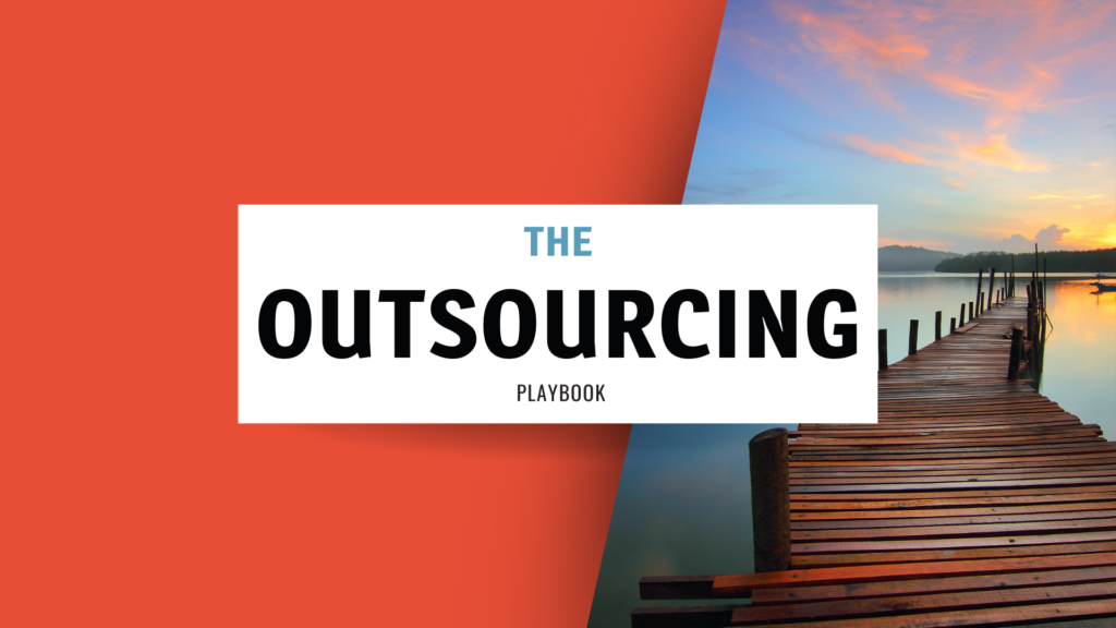 The Outsourcing Playbook